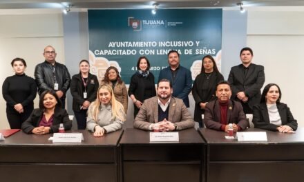 REAFIRMA XXV AYUNTAMIENTO DE TIJUANA COMPROMISO CON LA INCLUSIÓN