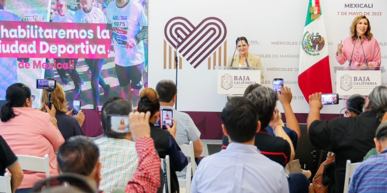 REHABILITACIÓN DE LA CIUDAD DEPORTIVA DE MEXICALI FORTALECERÁ EL DESARROLLO DE TALENTOS EN BC: GOBERNADORA MARINA DEL PILAR